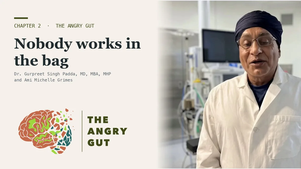 Dr. Gurpreet Singh Padda beside the title card reading Two-Thirds of Your Pill Is Not the Drug, The Angry Gut, Chapter 2