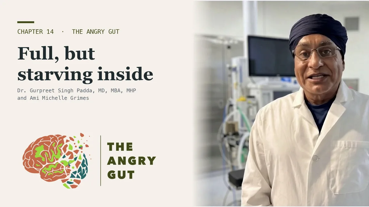 Dr. Gurpreet Singh Padda presenting the title card Full of Calories, Starving One Cell Deep, The Angry Gut, Chapter 14