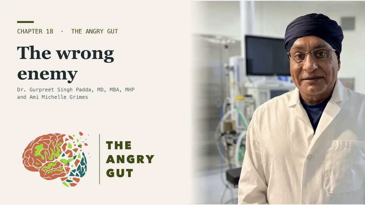 Dr. Gurpreet Singh Padda presenting beside the title card The Wrong Enemy on Your Stool Report, The Angry Gut, Chapter 18