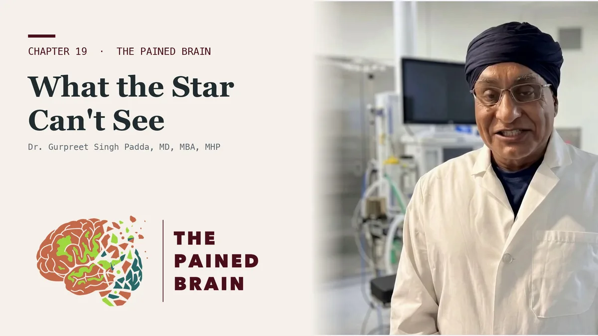 Dr. Gurpreet Singh Padda presenting the title card Kindness Is the Baseline, Not the Achievement, The Pained Brain, Chapter 19